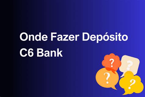 deposito c6 bank